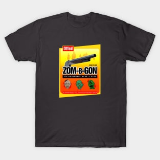 Zom-B-Gon T-Shirt